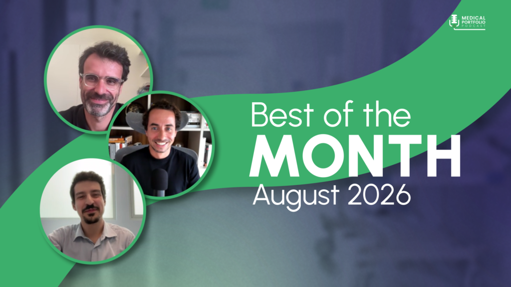 Thumbnail "Best of the Month - Agosto 2026" do podcast Medical Portfolio, com fotos de três convidados